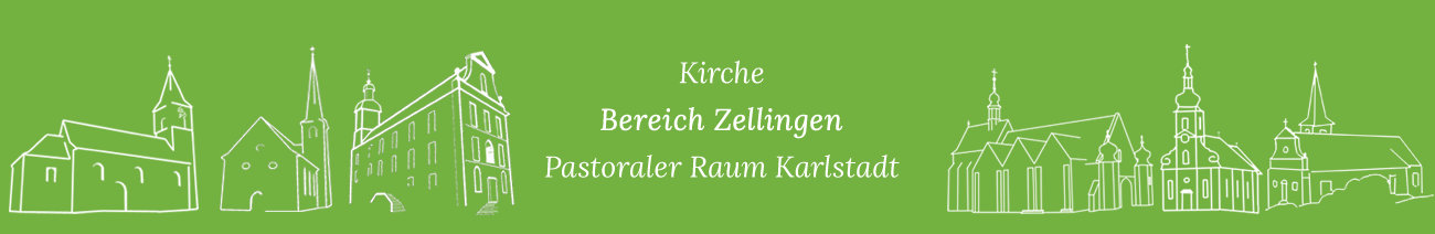 Headergrafik: Kirche Bereich Zellingen im PR Karlstadt